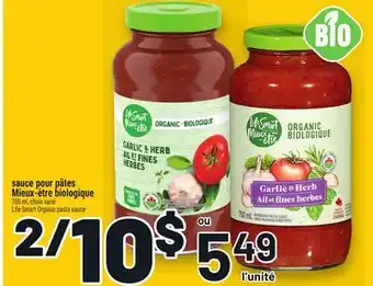 Metro SAUCE POUR PÂTES MIEUX‑ÊTRE BIOLOGIQUE | LIFE SMART ORGANIC PASTA SAUCE offer