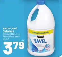 Metro EAU DE JAVEL SELECTION | SELECTION LIQUID BLEACH offer