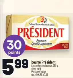 Metro BEURRE PRÉSIDENT | PRÉSIDENT BUTTER offer