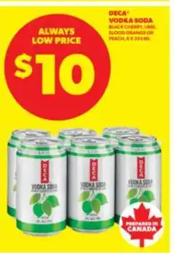 Real Canadian Liquorstore DECA Vodka Soda offer