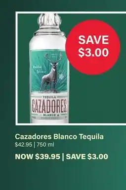 LCBO Cazadores Blanco Tequila offer