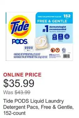 Costco Tide PODS Liquid Laundry Detergent Pacs, Free & Gentle, 152-count offer