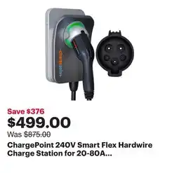 Best Buy ChargePoint 240V Smart Flex Hardwire Charge Station for 20-80A Circuit Breakers offer