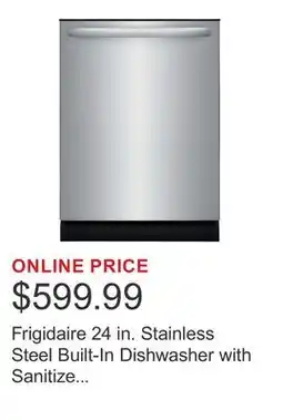 Costco Frigidaire 24 in. Stainless Steel Built-In Dishwasher with Sanitize Cycle offer