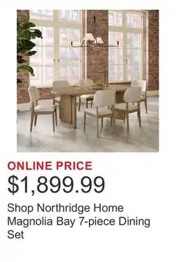 Costco Shop Northridge Home Magnolia Bay 7-piece Dining Set offer