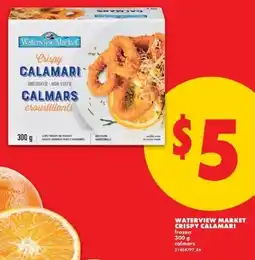 No Frills Waterview market crispy calamari offer
