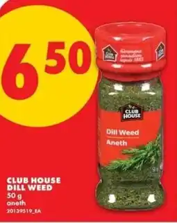 No Frills Club house dill weed offer