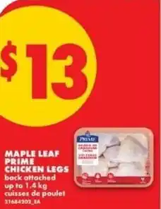 No Frills Maple leaf prime chicken legs offer