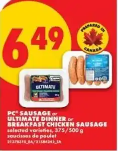 No Frills PC sausage or ultimate dinner or breakfast chicken sausage offer