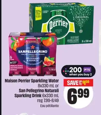 FreshCo Maison Perrier Sparkling Water 8x330 mL or San Pellegrino Naturali Sparkling Drink 6x330 mL offer