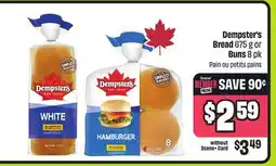 FreshCo Dempster's BRead 675 g or Buns 8 pk Pain ou petits pains offer