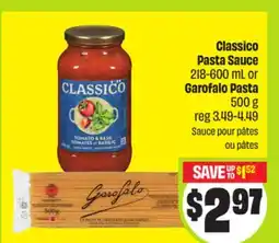 FreshCo Classico Pasta Sauce 218-600 mL or Garofalo Pasta 500 g offer