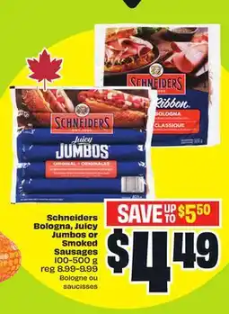 FreshCo Schneiders Bologna, Juicy Jumbos or Smoked Sausages 100-500 g Bologne ou saucisses offer