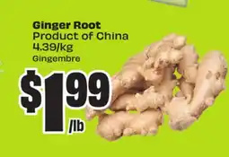 FreshCo Ginger Root Product of China 4.39/kg Gingembre - Vaisakhi offer