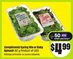 FreshCo Compliments Spring Mix or Baby Spinach 312 g Product of USA Mélange printanier ou jeunes épinards offer