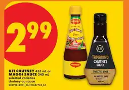 No Frills KFI CHUTNEY, 455 mL or MAGGI SAUCE, 340 mL offer