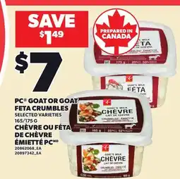 Independent Grocer PC GOAT OR GOAT FETA CRUMBLES, 165/175 G offer