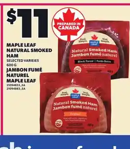 Independent Grocer MAPLE LEAF NATURAL SMOKED HAM offer