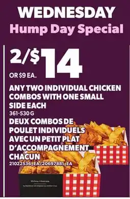 Independent Grocer ANY TWO INDIVIDUAL CHICKEN COMBOS WITH ONE SMALL SIDE offer