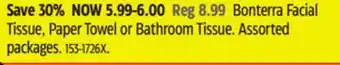 Canadian Tire Bonterra Facial Tissue, Paper Towel or Bathroom Tissue offer