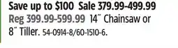 Canadian Tire 14˝ Chainsaw or 8˝ Tiller offer