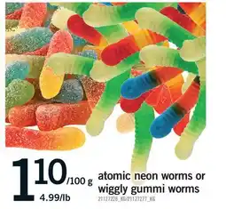 Fortinos ATOMIC NEON WORMS OR WIGGLY GUMMI WORMS, 4.99/lb offer