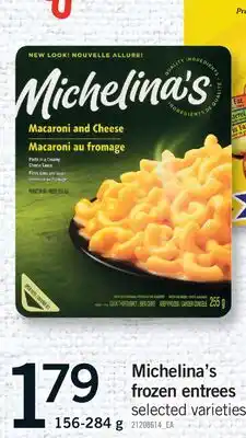 Fortinos MICHELINA'S FROZEN ENTREES offer