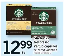 Fortinos STARBUCKS NESPRESSO VERTUO CAPSULES, 8's offer