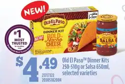 Fortinos OLD EL PASO DINNER KITS, 250-510G OR SALSA, 650ML offer