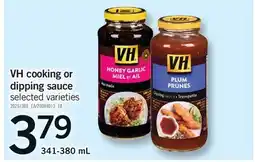 Fortinos VH COOKING OR DIPPING SAUCE offer