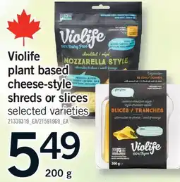 Fortinos VIOLIFE PLANT BASED CHEESE-STYLE SHREDS OR SLICES offer