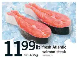 Fortinos FRESH ATLANTIC SALMON STEAK offer