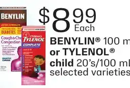 Fortinos BENYLIN , 100 M OR TYLENOL CHILD, 20'S/100 ML offer