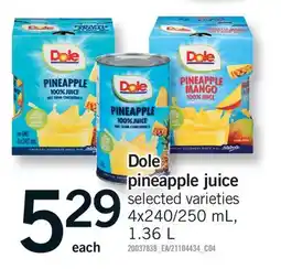 Fortinos DOLE PINEAPPLE JUICE, 4X240/250 ML offer