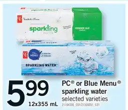 Fortinos PC MENU OR BLUE MENU SPARKLING WATER offer
