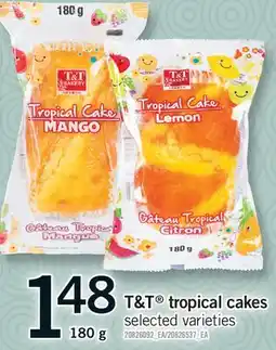 Fortinos T&T TROPICAL CAKES offer
