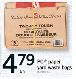 Fortinos PC PAPER YARD WASTE BAGS, 5'S offer