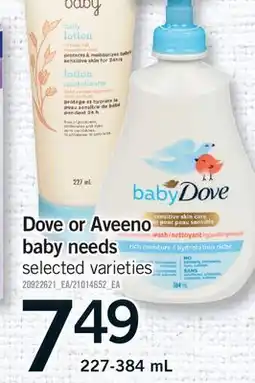 Fortinos DOVE OR AVEENO BABY NEEDS offer