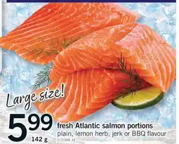 Fortinos FRESH ATLANTIC SALMON PORTIONS offer