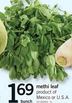 Fortinos METHI LEAF, BUNCH offer