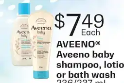 Fortinos AVEENO BABY SHAMPOO, LOTION OR BATH WASH, 236/237 ML offer