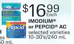 Fortinos IMODIUM OR PEPCID AC, 10-30' S/240 ML offer