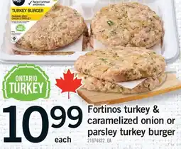 Fortinos FORTINOS TURKEY & CARAMELIZED ONION OR PARSLEY TURKEY BURGER offer