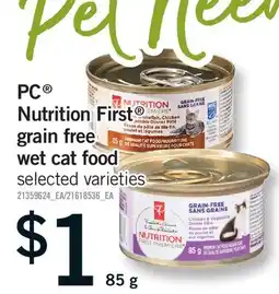Fortinos PC NUTRITION FIRST GRAIN FREE WET CAT FOOD offer