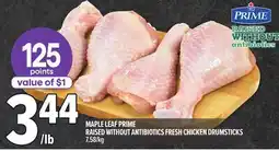 Metro MAPLE LEAF PRIME RAISED WITHOUT ANTIBIOTICS FRESH CHICKEN DRUMSTICKS offer