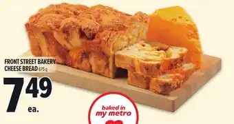 Metro FRONT STREET BAKERY CHEESE BREAD offer