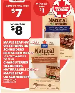 Valu-mart CHARCUTERIES TRANCHÉES NATURAL SELECTIONS MAPLE LEAF OU SCHNEIDERS offer