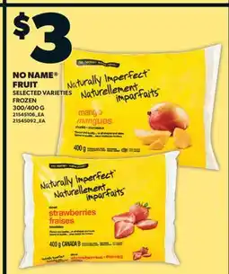 Valu-mart NO NAME FRUIT, 300/400 G offer