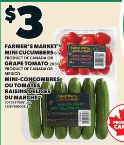 Valu-mart MINI-CONCOMBRES 6'S OU TOMATES RAISINS DÉLICES DU MARCHÉMC offer