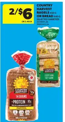 Real Canadian Superstore COUNTRY HARVEST BAGELS, 450 G OR BREAD, 600 G offer